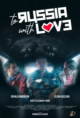 Đến Nga với tình yêu – To Russia with Love (2022)'s poster
