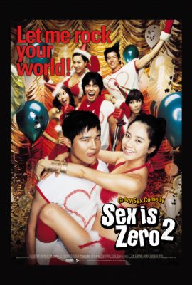 Poster phim Tình dục là chuyện nhỏ 2 – Sex Is Zero 2 (2007)