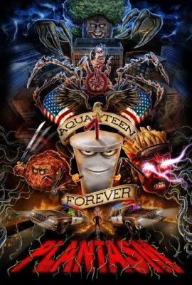 Aqua Teen Forever: Plantasm (2022)'s poster