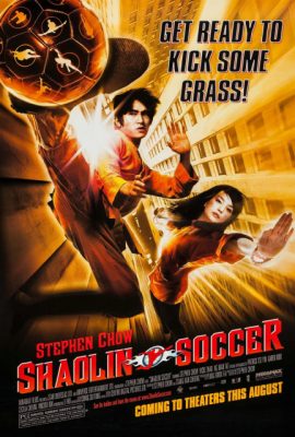 Đội bóng Thiếu Lâm – Shaolin Soccer (2001)'s poster