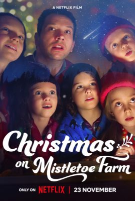 Giáng Sinh ở Trang Trại Tầm Gửi – Christmas on Mistletoe Farm (2022)'s poster
