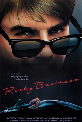 Poster phim Kinh Doanh Mạo Hiểm – Risky Business (1983)