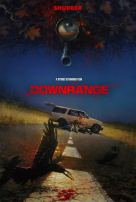 Poster phim Hạ Sát – Downrange (2017)