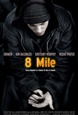 8 Dặm – 8 Mile (2002)'s poster