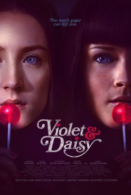 Nữ Sát Thủ Xinh Đẹp – Violet & Daisy (2011)'s poster