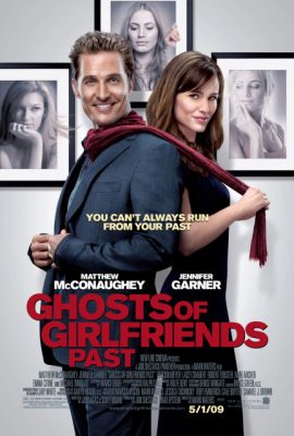 Hồn Ma Bạn Gái Cũ – Ghosts of Girlfriends Past (2009)'s poster