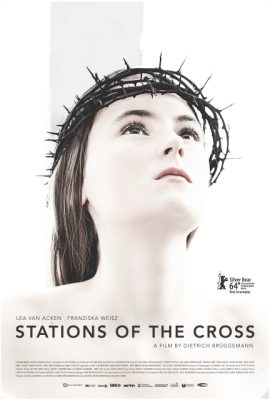 Chặng Đàng Thánh Giá – Stations of the Cross (2014)'s poster