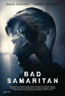 Poster phim Tội ác trong căn nhà – Bad Samaritan (2018)