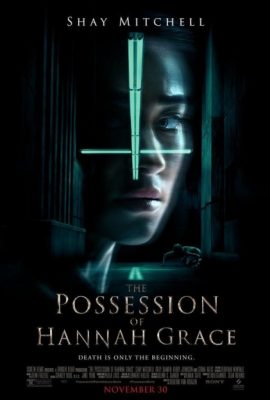 Poster phim Xác chết quỷ ám – The Possession of Hannah Grace (2018)