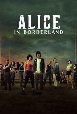 Poster phim Thế Giới Không Lối Thoát – Alice in Borderland (TV Series 2020–2022)