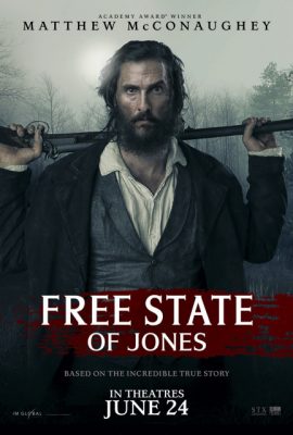 Tuyên ngôn tự do của Jones – Free State of Jones (2016)'s poster