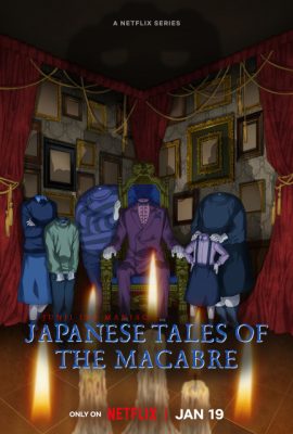 Poster phim Ito Junji: Những câu chuyện rùng rợn Từ Nhật Bản – Junji Ito Maniac: Japanese Tales of the Macabre (TV Series 2023– )