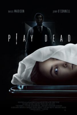 Poster phim Giả Chết – Play Dead (2022)