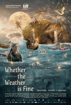Poster phim Biết khi nào trời quang – Whether the Weather Is Fine (2021)