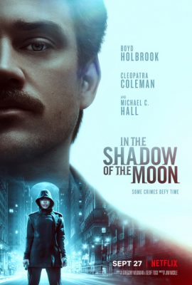 Poster phim Dưới Bóng Trăng – In the Shadow of the Moon (2019)