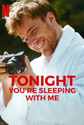 Poster phim Tối Nay Lên Dĩa – Tonight You’re Sleeping with Me (2023)
