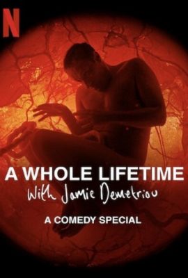 Poster phim Cả một đời người với Jamie Demetriou – A Whole Lifetime with Jamie Demetriou (2023)