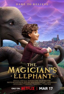 Con Voi Của Nhà Ảo Thuật – The Magician’s Elephant (2023)'s poster