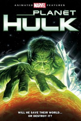Hành Tinh Người Khổng Lồ Xanh – Planet Hulk (2010)'s poster