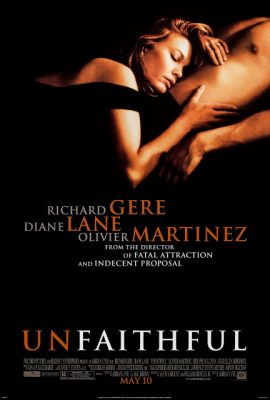 Ngoại tình – Unfaithful (2002)'s poster