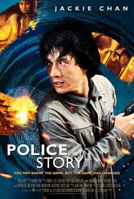 Câu chuyện cảnh sát – Police Story (1985)'s poster