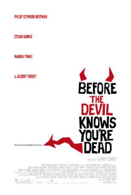 Cái Chết Được Báo Trước – Before the Devil Knows You’re Dead (2007)'s poster