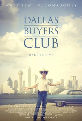 Hội những người mua thuốc Dallas – Dallas Buyers Club (2013)'s poster