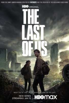 Những Người Sót Lại – The Last of Us (2023)'s poster