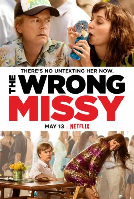 Yêu nhầm Missy – The Wrong Missy (2020)'s poster