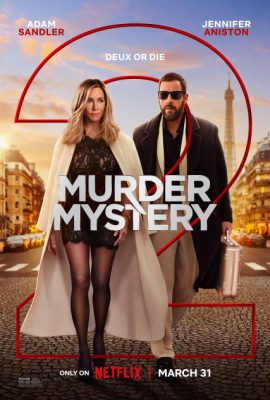 Vụ Giết Người Bí Ẩn 2 – Murder Mystery 2 (2023)'s poster
