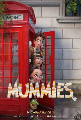 Poster phim Xác ướp: Cuộc phiêu lưu đến London – Mummies (2023)