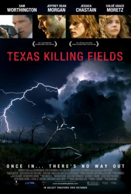 Cánh đồng chết – Texas Killing Fields (2011)'s poster