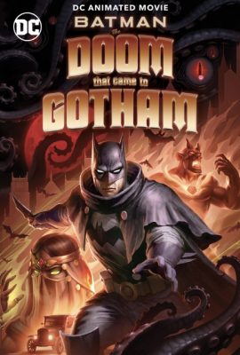 Người Dơi: Ngày Tàn Của Gotham – Batman: The Doom That Came to Gotham (2023)'s poster