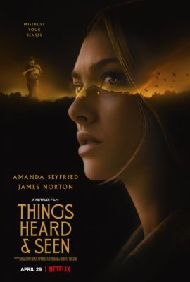 Mắt Thấy Tai Nghe – Things Heard & Seen (2021)'s poster