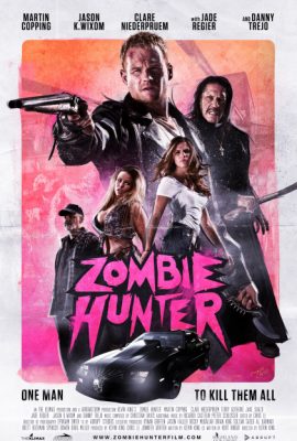 Thợ săn thây ma – Zombie Hunter (2013)'s poster