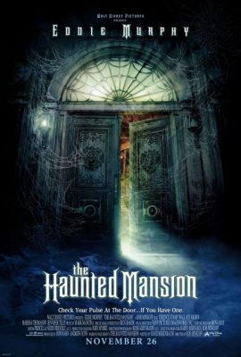 Poster phim Hồn ma trong dinh thự cổ – The Haunted Mansion (2003)