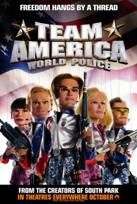 Cảnh Sát Siêu Quậy – Team America: World Police (2004)'s poster
