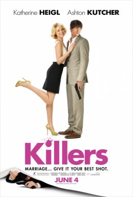 Yêu nhầm sát thủ – Killers (2010)'s poster