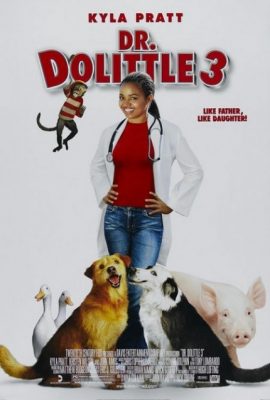 Bác sĩ thú y 3 – Dr. Dolittle 3 (2006)'s poster