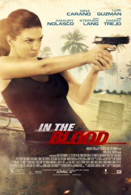 Kẻ truy sát – In the Blood (2014)'s poster