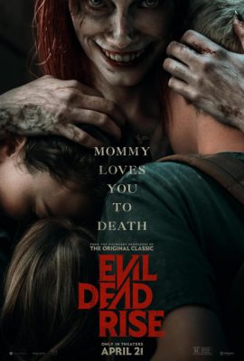 Ma Cây Trỗi Dậy – Evil Dead Rise (2023)'s poster