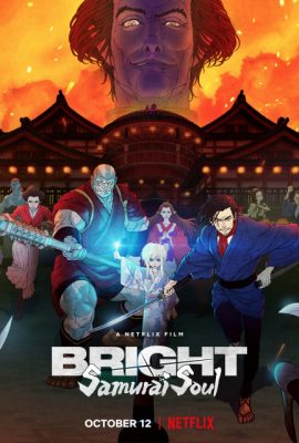 Chiếc đũa quyền năng: Linh hồn Samurai – Bright: Samurai Soul (2021)'s poster