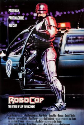 Poster phim Cảnh sát người máy 1 – RoboCop (1987)