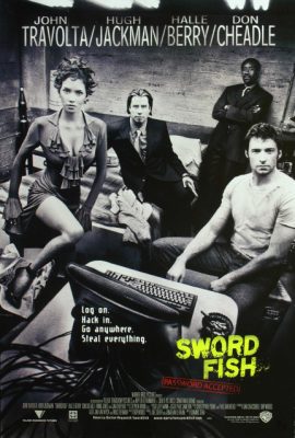 Mật mã cá kiếm – Swordfish (2001)'s poster