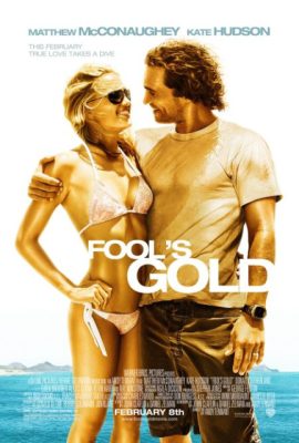 Bí mật dưới đáy biển – Fool’s Gold (2008)'s poster