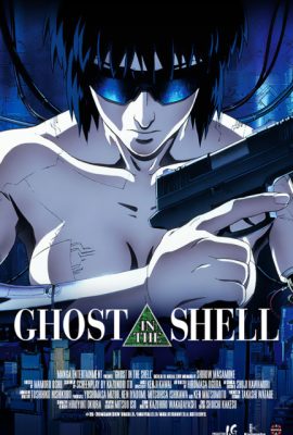 Vỏ bọc ma – Ghost in the Shell (1995)'s poster