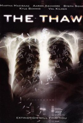 Ký sinh dưới da – The Thaw (2009)'s poster