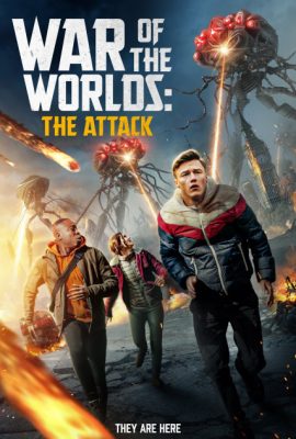 War of the Worlds: The Attack (2023)'s poster