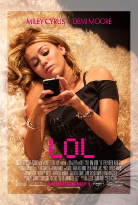 Tuổi Teen Nổi Loạn – LOL (2012)'s poster