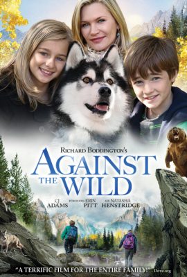 Vùng đất hoang dã – Against the Wild (TV Movie 2013)'s poster